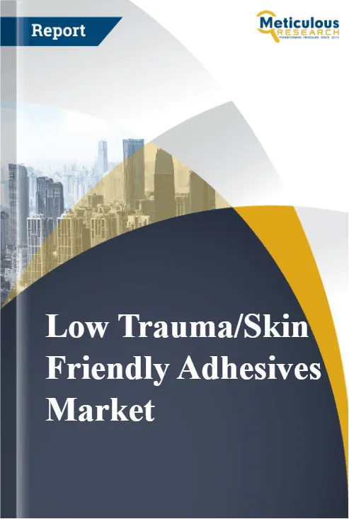Low Trauma/Skin Friendly Adhesives Market report cover