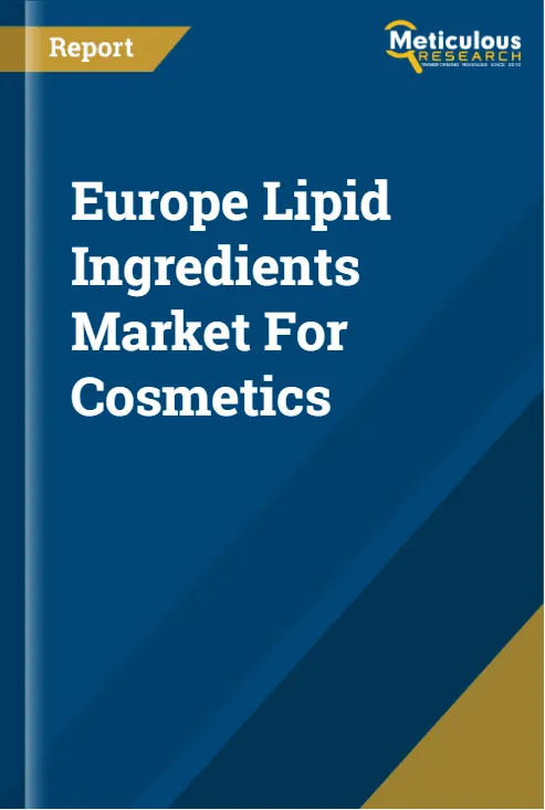 Europe Lipid Ingredients Market For Cosmetics report cover