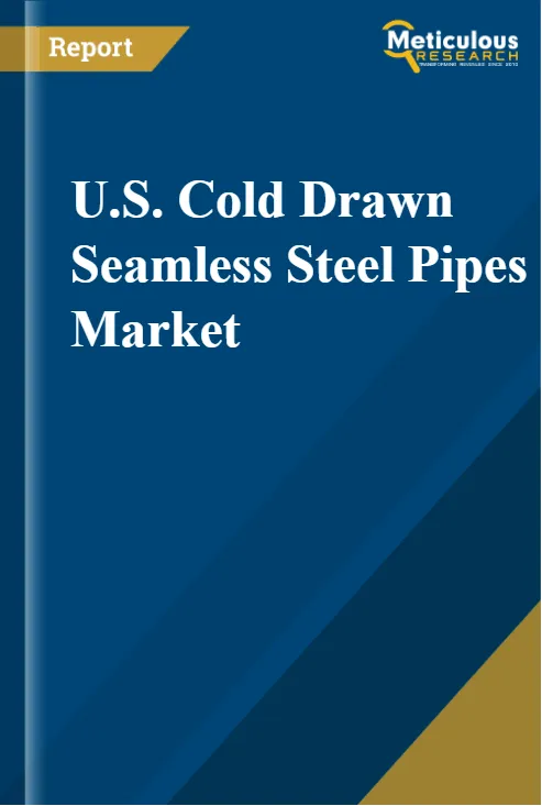 U.S. Cold Drawn Seamless Steel Pipes Market report cover