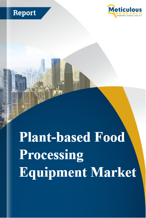 Plant-based Food Processing Equipment Market report cover