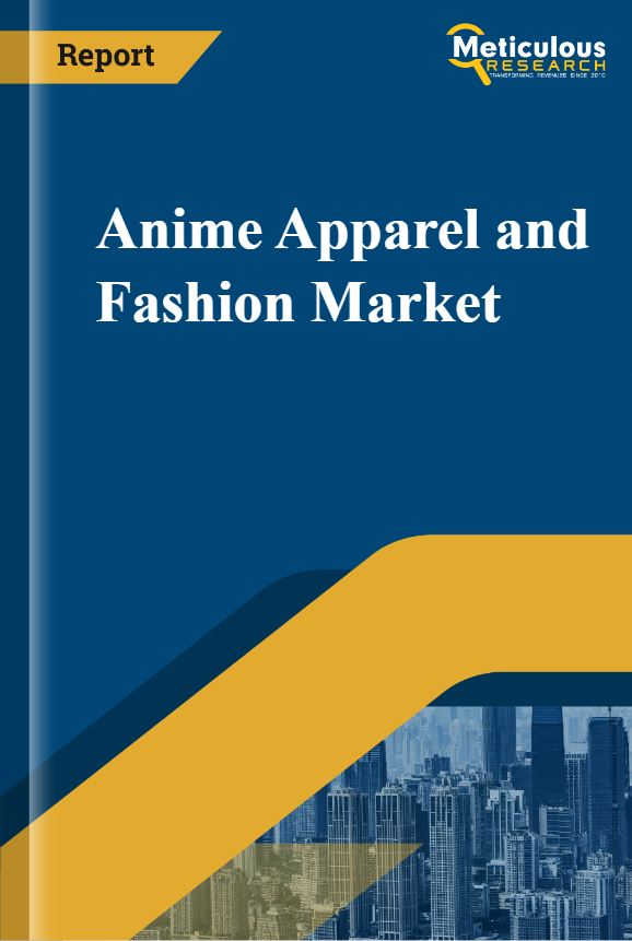 Anime Apparel and Fashion Market report cover